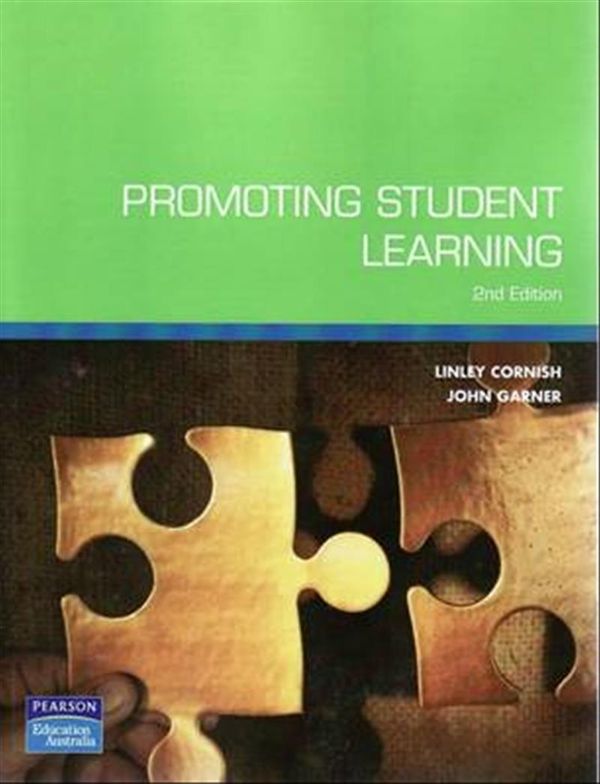 Cover Art for 9781442510401, Promoting Student Learning Sprintprint by Linley Cornish