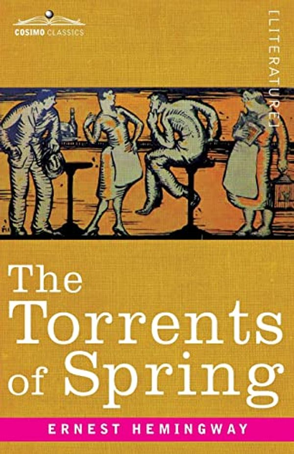 Cover Art for 9781646796274, The Torrents of Spring by Ernest Hemingway