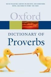 Cover Art for 9780199539536, The Oxford Dictionary of Proverbs by Jennifer Speake, John Simpson