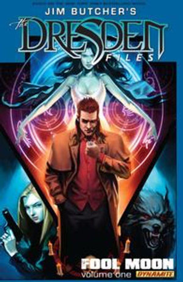 Cover Art for 9781524108977, Jim Butcher's The Dresden Files: Fool Moon Vol 1 by Chase Conley, Jim Butcher, Mark Powers