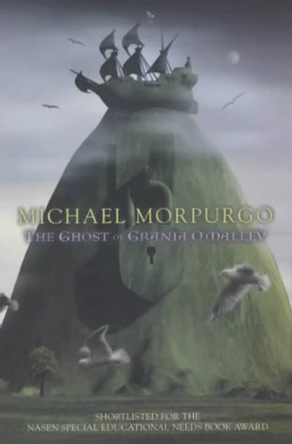 Cover Art for 9780749746919, The Ghost of Grania O'Malley by Michael Morpurgo