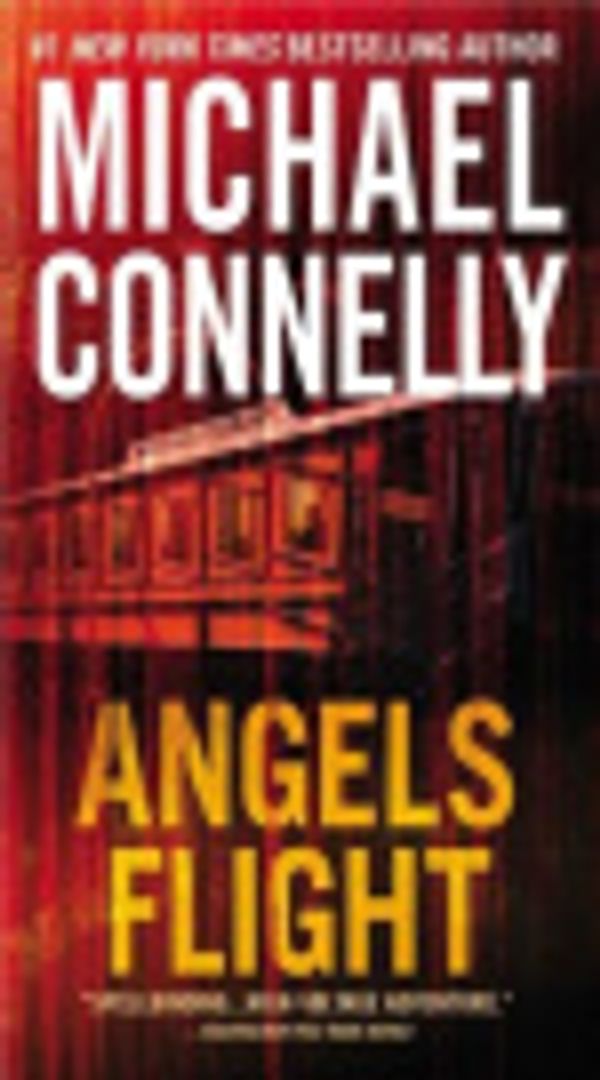 Cover Art for 9780759500747, Angels Flight by Michael Connelly