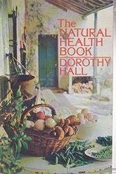 Cover Art for 9780170050944, The Natural Health Book by Dorothy Graeme Hall