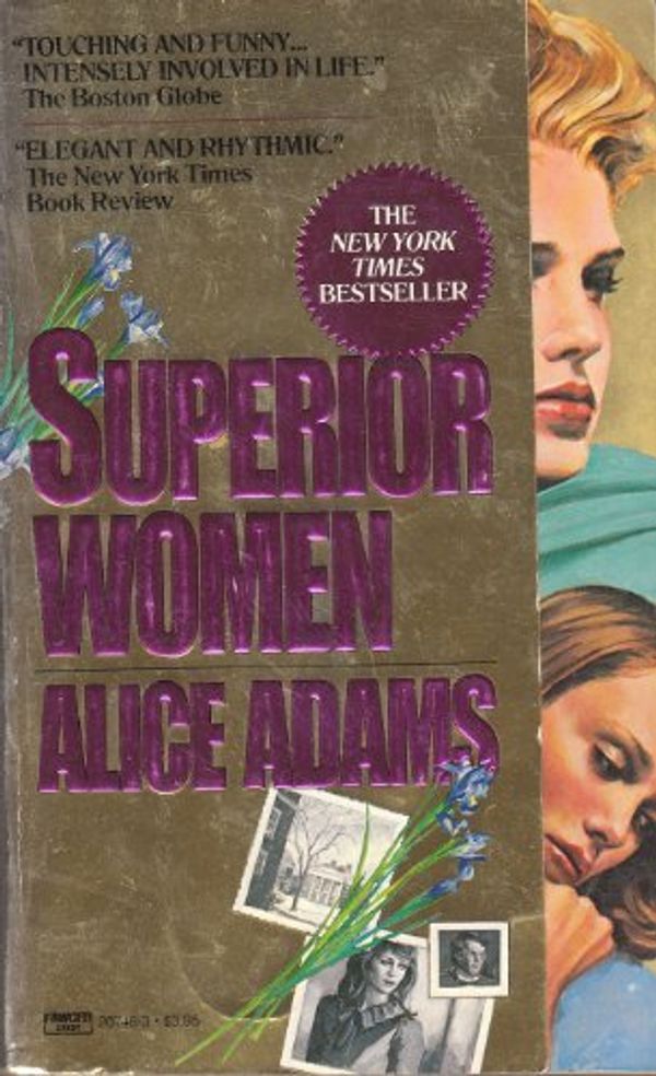 Cover Art for 9780449207468, Superior Women by Alice Adams