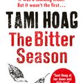 Cover Art for 9781409152002, The Bitter Season by Tami Hoag