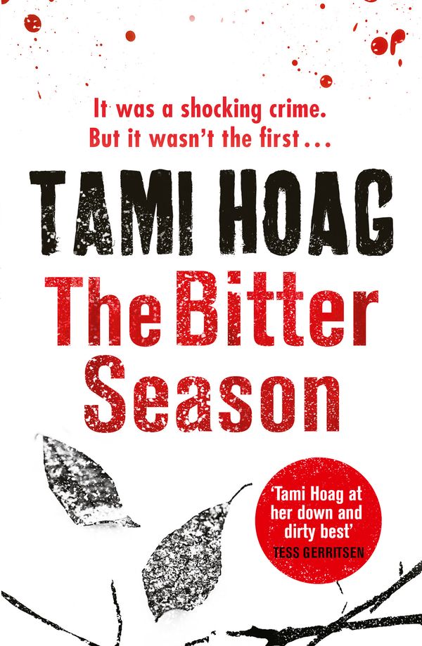 Cover Art for 9781409152002, The Bitter Season by Tami Hoag