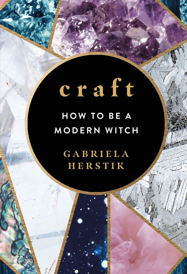 Cover Art for 9781785037559, Craft: Everyday Magic for Modern Witches by Gabriela Herstik