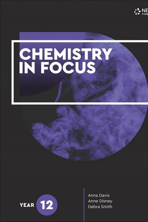 Cover Art for 9780170408998, Chemistry in Focus HSC 12 Student Book with 4 Access Codes by Anne Disney, Anna Davis, Debra Smith