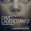 Cover Art for 9788380152267, Co nas nie zabije (Polish Edition) by David Lagercrantz