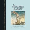 Cover Art for 9781405264211, The Velveteen Rabbit by Margery Williams