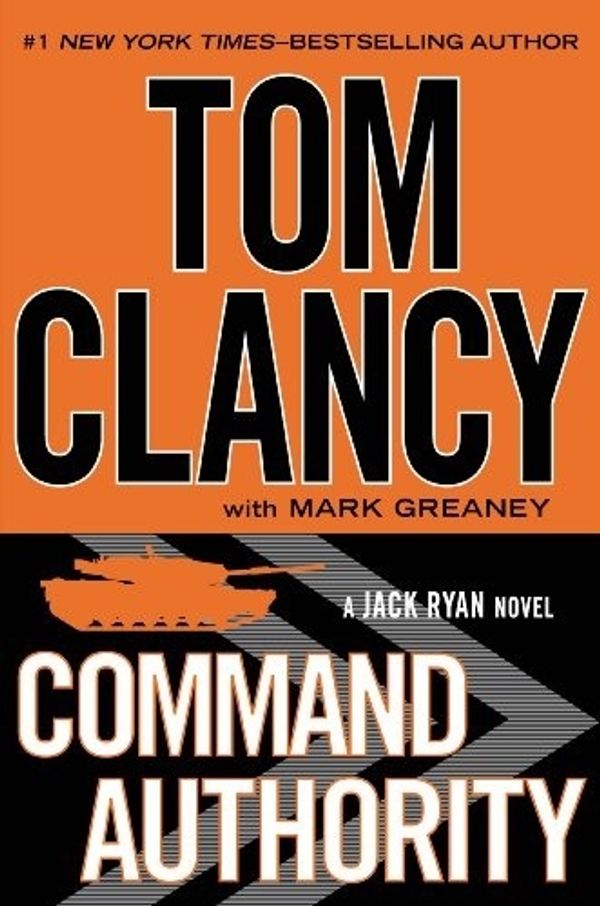 Cover Art for 9780399160479, Command Authority by Tom Clancy, Mark Greaney