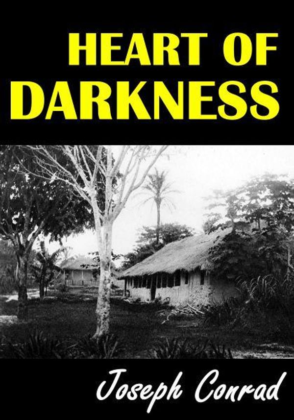 Cover Art for 1230000118686, Heart of Darkness by Joseph Conrad