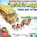 Cover Art for 9780590464277, The Magic School Bus at the Waterworks by Joanna Cole