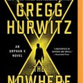 Cover Art for 9781491552865, The Nowhere Man by Gregg Hurwitz