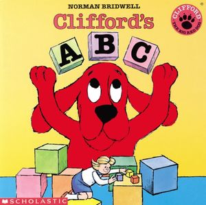Cover Art for 9780590442862, Clifford's ABC by Norman Bridwell
