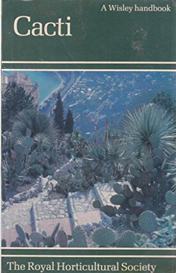 Cover Art for 9780304311439, Cacti (Wisley) by Clive Innes