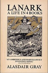 Cover Art for B01K3RPO4G, Lanark: A Life in Four Books by Alasdair Gray (1982-08-01) by Alasdair Gray