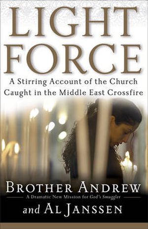 Cover Art for 9780800731045, Light Force by Brother Andrew