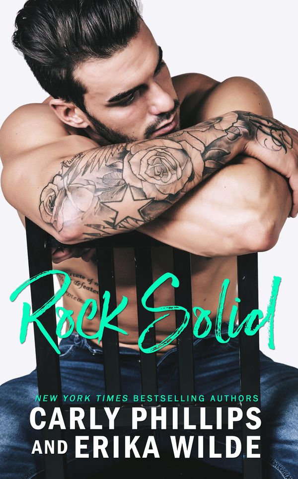 Cover Art for 9781942288770, Rock Solid by Carly Phillips, Erika Wilde