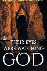 Cover Art for 9789389440577, Their Eyes Were Watching God by Zora Neale Hurston