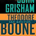Cover Art for B018CJGM84, [(Theodore Boone: The Activist)] [By (author) John Grisham] published on (April, 2014) by Unknown