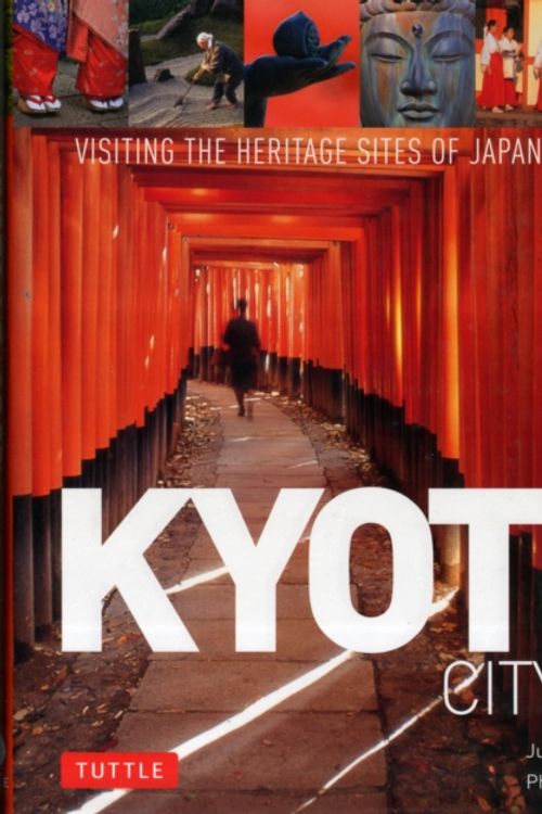 Cover Art for 9784805309780, Kyoto by Judith Clancy