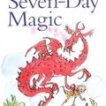 Cover Art for 9780152020798, Seven-Day Magic by Edward Eager