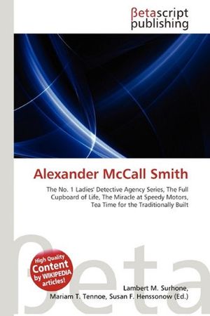 Cover Art for 9786131316104, Alexander McCall Smith by Lambert M. Surhone