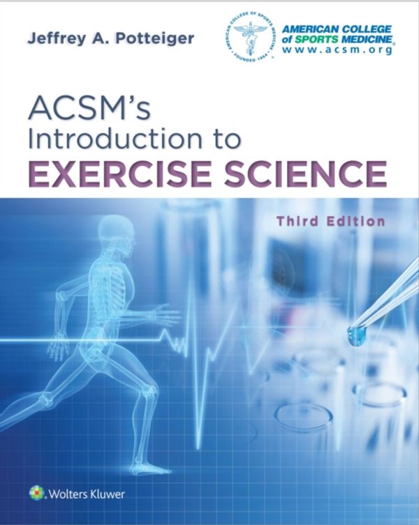 Cover Art for 9781496339614, Acsm's Introduction to Exercise Science by Jeffrey A. Potteiger