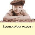 Cover Art for 9781611042573, Little Men by Louisa May Alcott