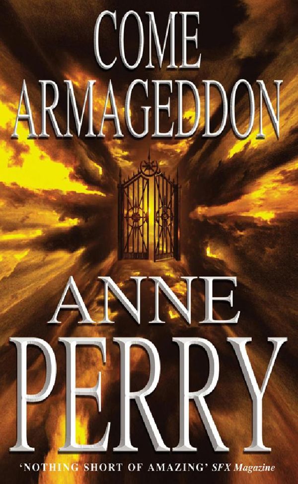 Cover Art for 9780755383146, Come Armageddon: An epic fantasy of the battle between good and evil (Tathea, Book 2) by Anne Perry