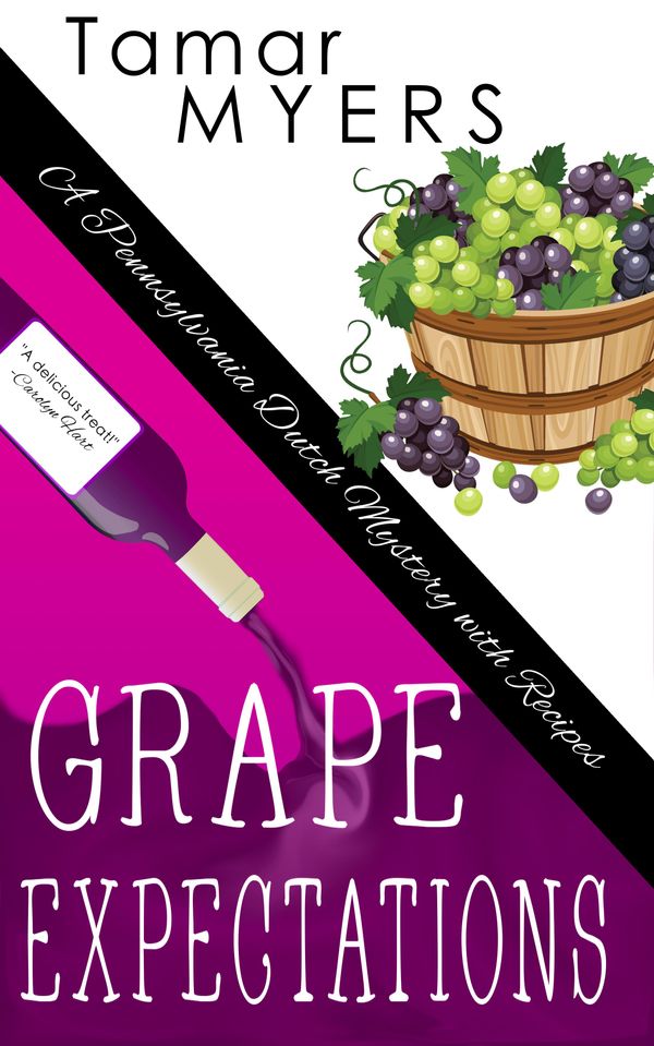 Cover Art for 9781943772230, Grape Expectations by Tamar Myers