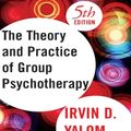 Cover Art for 9780465012916, Theory and Practice of Group Psychotherapy, Fifth Edition by Irvin D. Yalom