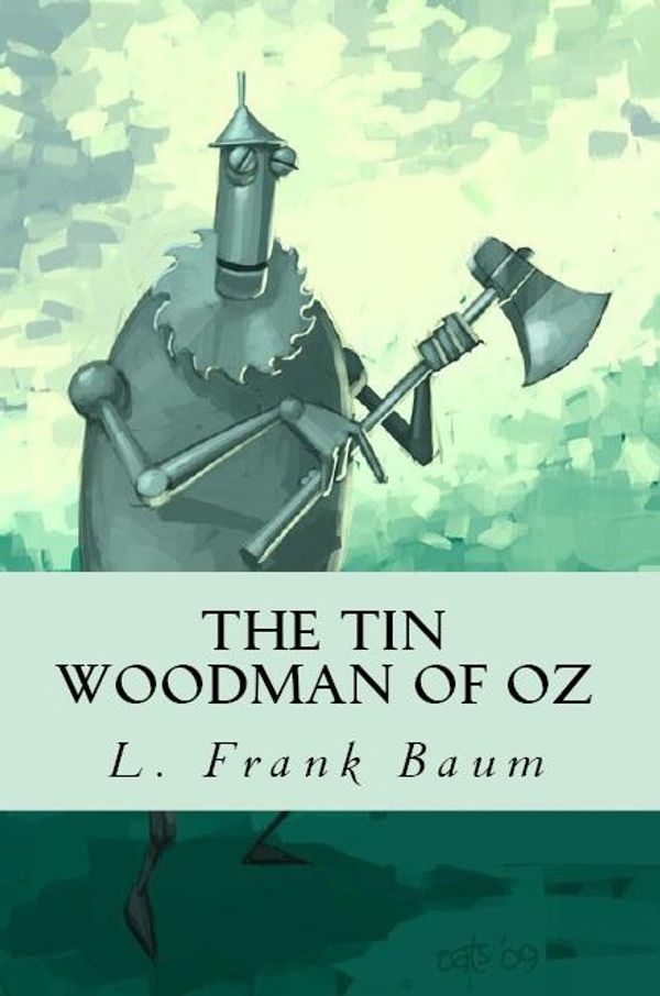 Cover Art for 1230000270451, The Tin Woodman of Oz by Unknown