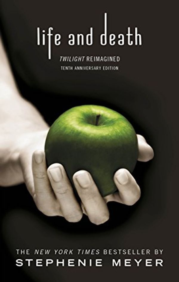Cover Art for B01LPOVVR0, Twilight Tenth Anniversary/Life and Death Dual Edition (Twilight Saga Book 12) by Stephenie Meyer