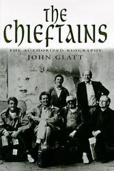 Cover Art for 9780312166052, The Chieftains by John Glatt