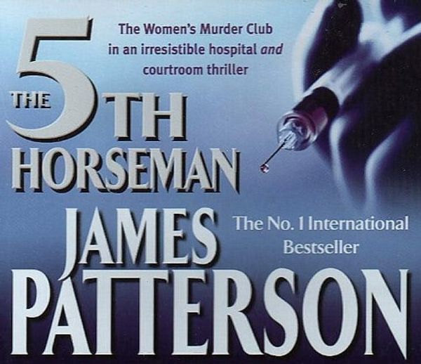 Cover Art for B003RQLH56, 5th Horseman [Unabridged] [Mp3]  (Women's Murder Club Series, Volume 5) by James Patterson