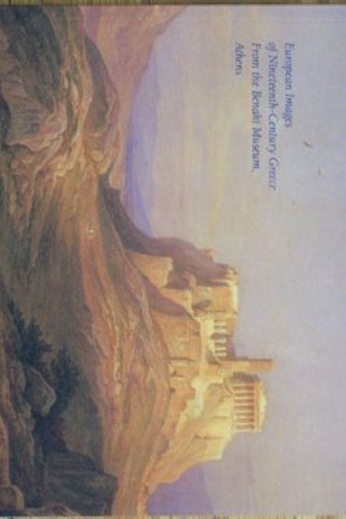 Cover Art for 9780883970997, Through romantic eyes: European images of nineteenth-century Greece from the Benaki Museum, Athens by Fani-Maria Tsigakou