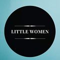 Cover Art for B082MKCZG9, Little Women by Louisa May Alcott