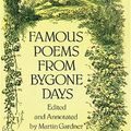 Cover Art for 9780486286235, Famous Poems from Bygone Days by Gardner, Martin (EDT)