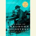 Cover Art for 9780739301838, The Rise of Theodore Roosevelt by Edmund Morris