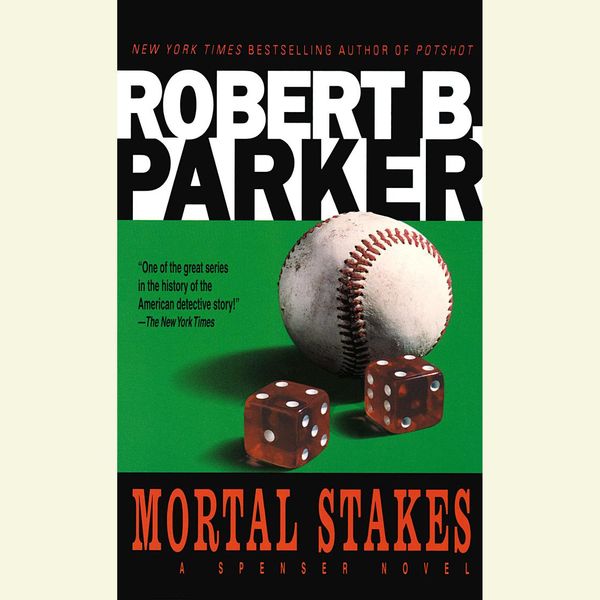 Cover Art for 9780307705082, Mortal Stakes by Robert B. Parker