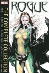 Cover Art for 9780785197218, Rogue: The Complete Collection by Rob Rodi