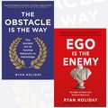 Cover Art for 9789123493098, Ryan Holiday Collection 2 Books Bundle (The Obstacle is the Way: The Ancient Art of Turning Adversity to Advantage, Ego is the Enemy: The Fight to Master Our Greatest Opponent [Hardcover]) by Ryan Holiday