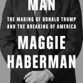 Cover Art for 9780008470180, Confidence Man by Maggie Haberman