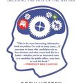 Cover Art for 9781433208898, The Political Brain by Drew Westen