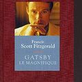 Cover Art for 9782744124006, Gatsby Le Magnifique by F. Scott Fitzgerald
