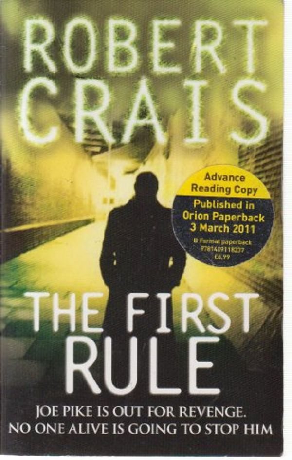 Cover Art for 9781409118367, First Rule by Robert Crais