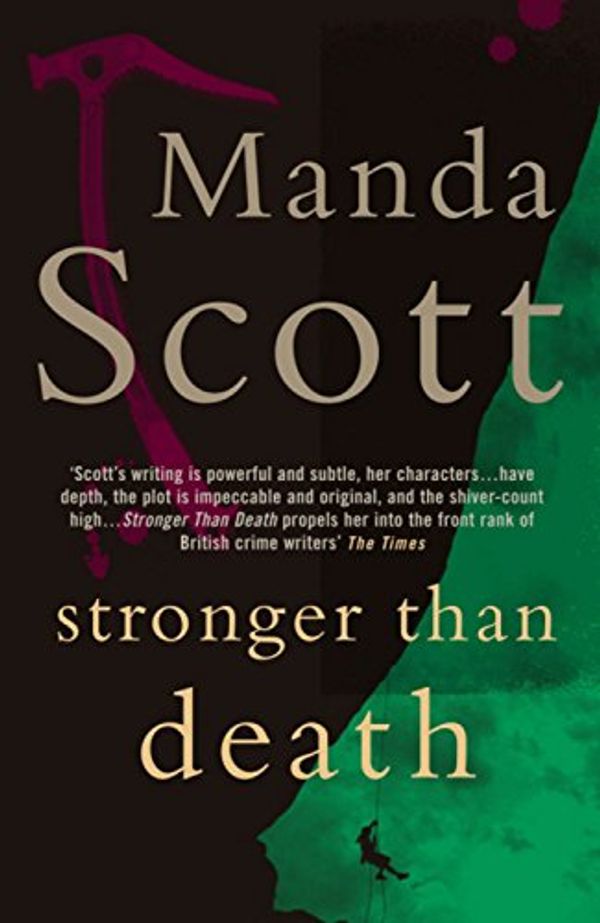 Cover Art for 9780755329052, Stronger Than Death by Manda Scott