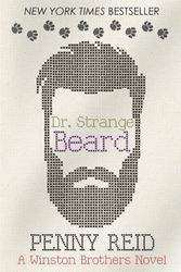 Cover Art for 9781635763515, Dr. Strange Beard (Winston Brothers Series) by Penny Reid